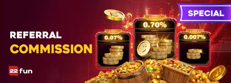 รับเงินก้อนโตด้วยโบนัสอ้างอิงไม่จำกัดที่ 22fun